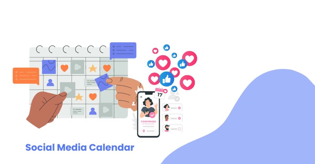 How to Create a Social Media Content Calendar That Works?