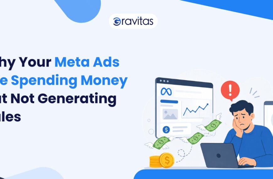 Why Your Meta Ads Are Spending Money but Not Generating Sales