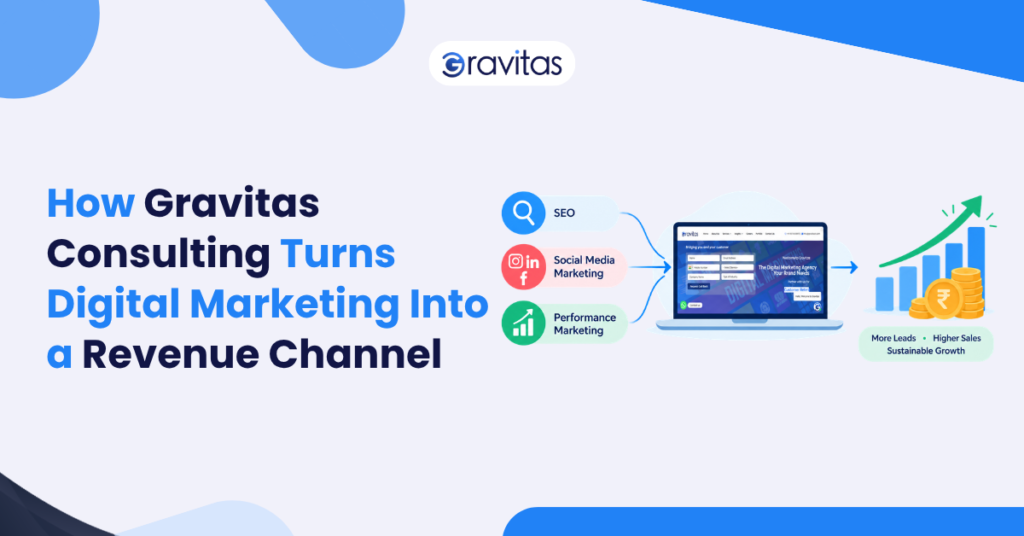 Gravitas Consulting digital marketing services driving leads and business growth
